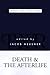 Death and the Afterlife by Jacob Neusner
