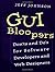 GUI Bloopers: Don'ts and Do's for Software Developers and Web Designers