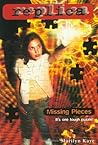 Missing Pieces (Replica, #17) Missing Pieces (Replica, #17)