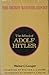 The Mind of Adolf Hitler: The Secret Wartime Report