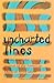 Uncharted Lines: Poems from the Journal of the American Medical Association