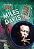 Miles Davis (American Jazz)