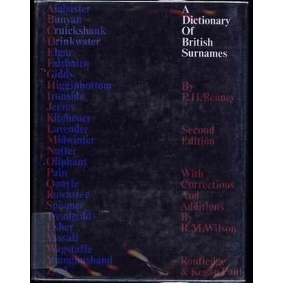 Dictionary Of British Surnames By P H Reaney