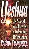 Yeshua : The Name...