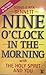 Nine O'clock in the Morning: Special Edition
