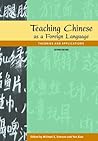 Teaching Chinese as a Foreign Language: Theories and Applications, 2nd edition