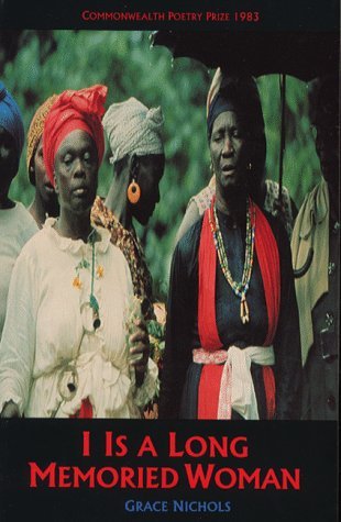 I Is a Long Memoried Woman (Paperback)