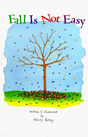 Fall Is Not Easy (Hardcover)