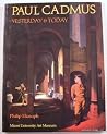 Paul Cadmus, Yesterday & Today Paul Cadmus, Yesterday & Today