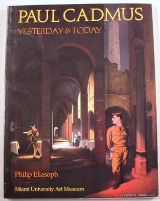 Paul Cadmus, Yesterday & Today (Paperback)