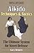 Aikido: Techniques & Tactics (Martial Arts Series)