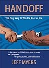 Handoff: The Only Way to Win the Race of Life