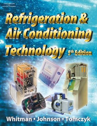 Refrigeration and Air Conditioning Technology (Hardcover)