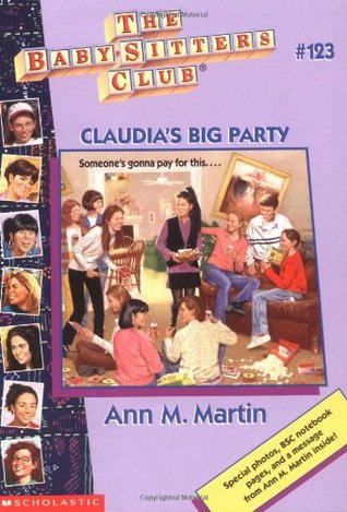 Claudia's Big Party (The Baby-Sitters Club, #123)