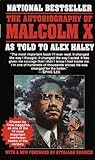 The Autobiography of Malcolm X by Malcolm X