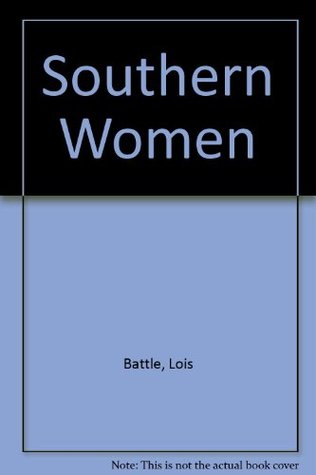 Southern Women (Paperback)