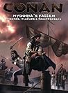 Conan: Hyboria's Fallen (Pirates, Thieves, and Temptresses) Conan: Hyboria's Fallen (Pirates, Thieves, and Temptresses)