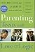 Parenting Teens With Love and Logic: Parenting Adolescents for Responsible Adulthood