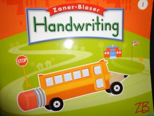 Zaner Bloser Handwriting: Grade 1 by Clinton S. Hackney