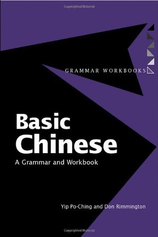Basic Chinese: A Grammar and Workbook (Grammar Workbooks)