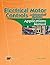 Electrical Motor Controls for Integrated Systems Applications Manual