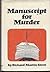 Manuscript for Murder