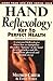 Hand Reflexology Revised & Expanded by Mildred Carter