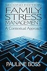 Family Stress Management: A Contextual Approach
