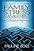 Family Stress Management: A Contextual Approach