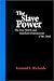 The Slave Power: The Free N...