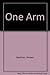 One Arm