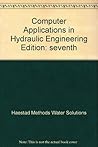 Computer Applications in Hydraulic Engineering