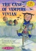 The Case of Vampire Vivian (Science Solves It!)