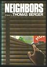 Neighbors by Thomas Berger Neighbors by Thomas Berger