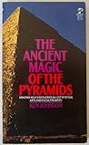 The Ancient Magic of the Pyramids