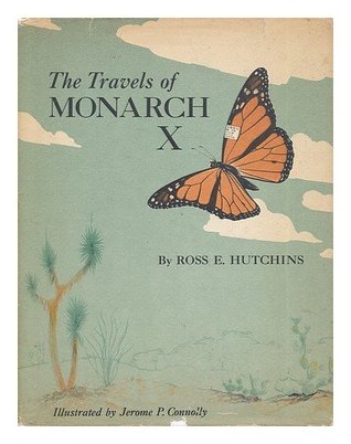 The Travels of Monarch X (Hardcover)