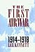 The First Air War, 1914-1918