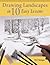 Drawing Landscapes in Ten Easy Lessons