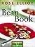 The Bean Book by Rose Elliot
