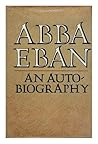 Abba Eban: An Autobiography Abba Eban: An Autobiography