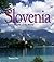 Slovenia (Enchantment of th...