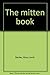 The mitten book