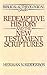 Redemptive History and the New Testament Scriptures by Herman N. Ridderbos