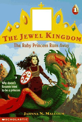 The Ruby Princess Runs Away (Jewel Kingdom #1)