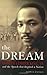 The Dream: Martin Luther Ki...