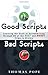 Good Scripts, Bad Scripts: ...