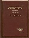 Cases and Materials on Criminal Law (American Casebook Series)