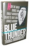 Blue Thunder: How the Mafia Owned and Finally Murdered Cigarette Boat King Donald Aronow