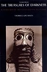 The Treasures of Darkness by Thorkild Jacobsen