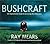 Bushcraft: An Inspirational...